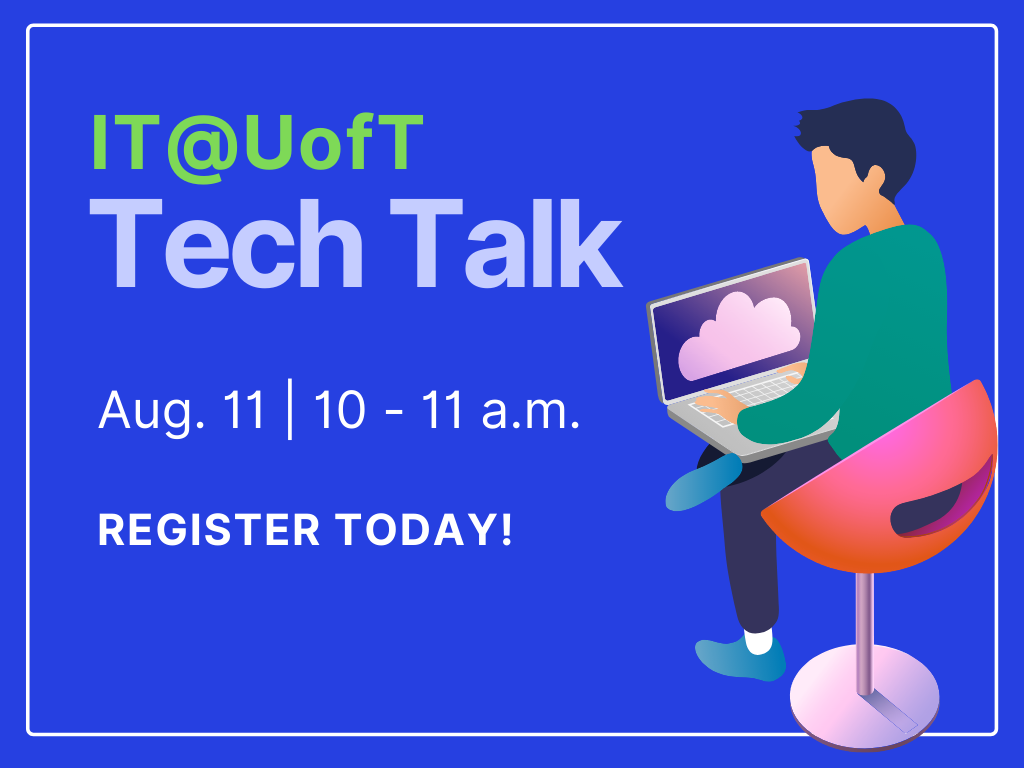 IT@UofT Tech Talk graphic banner (for Aug. 11, 2020)