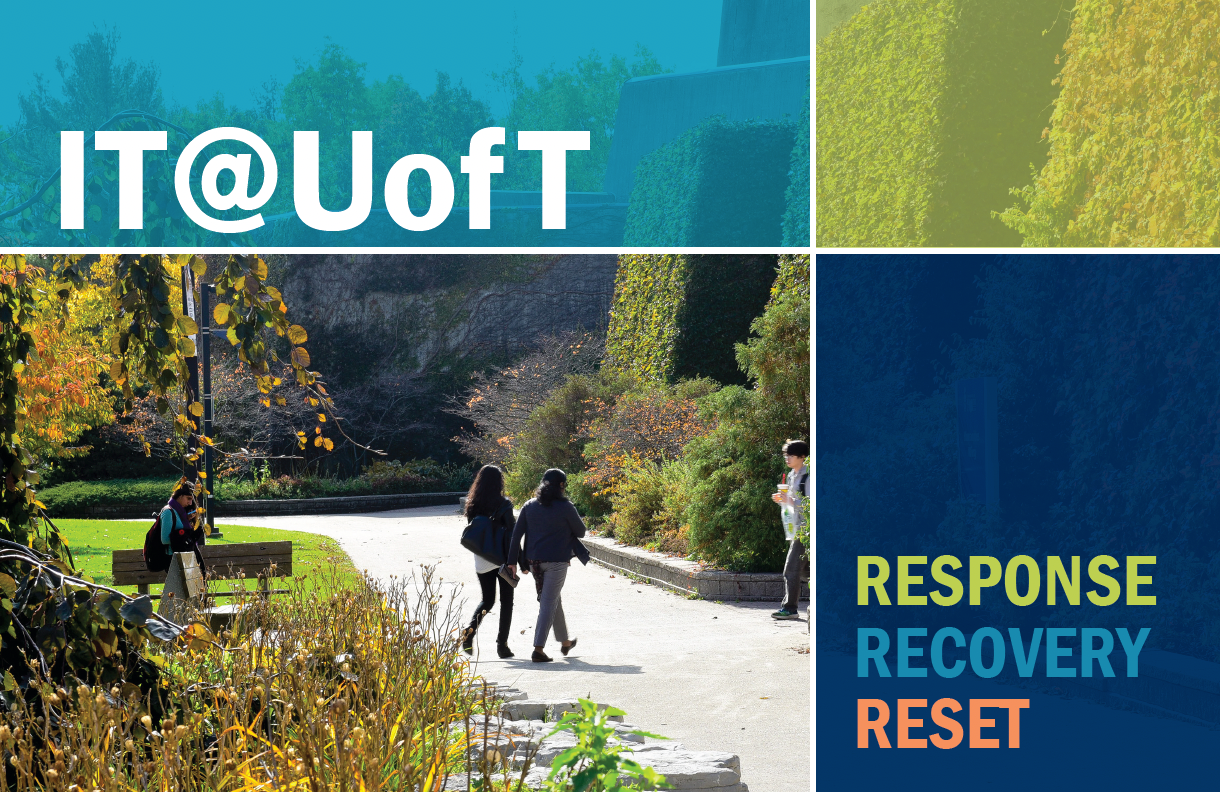 IT@UofT: Response, recovery, reset