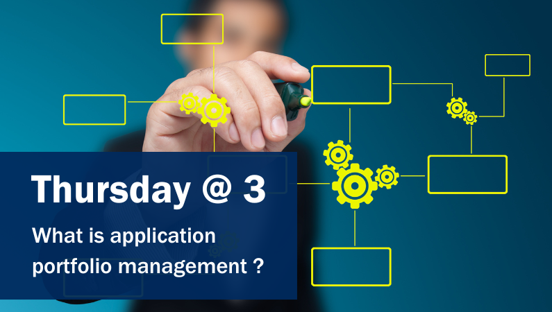 Thursday at 3: What is application portfolio managment