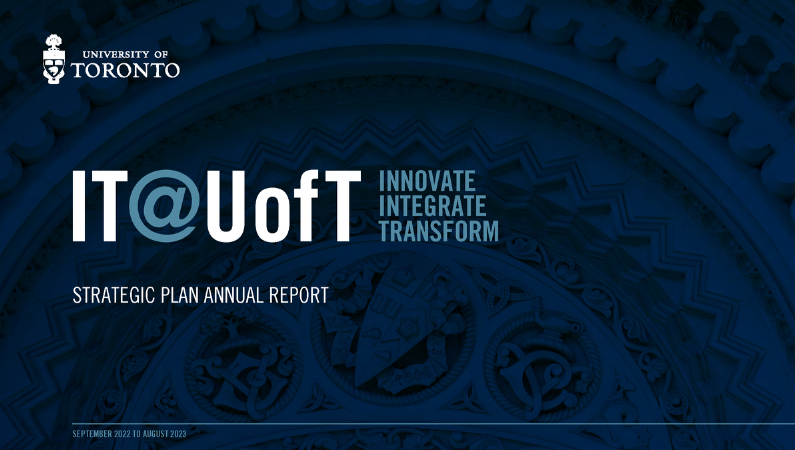IT@UofT: Innovate, Integrate, Transform