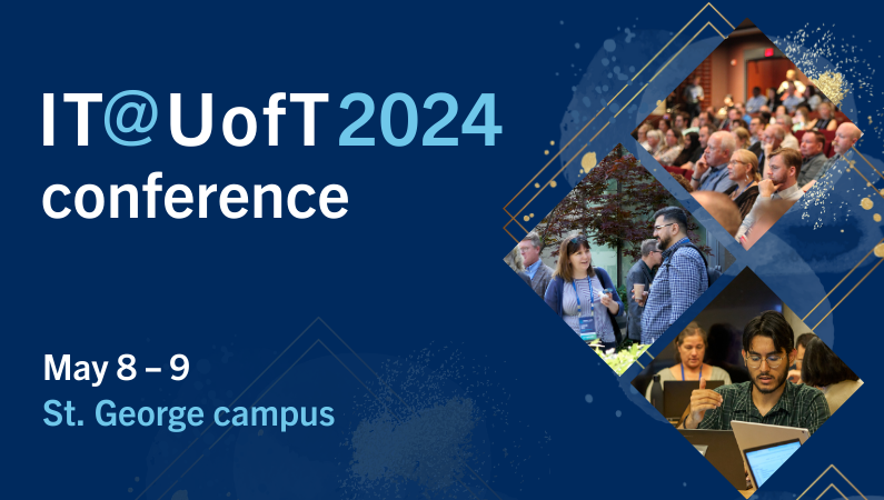 IT@UofT 2024 conference