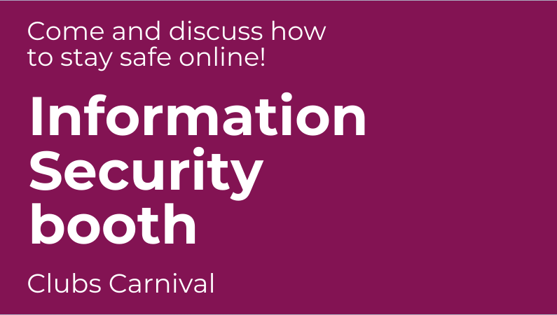 Information Security booth at Clubs Carnival