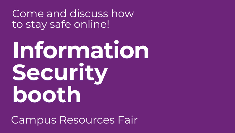 Information Security booth at Campus Resources Fair