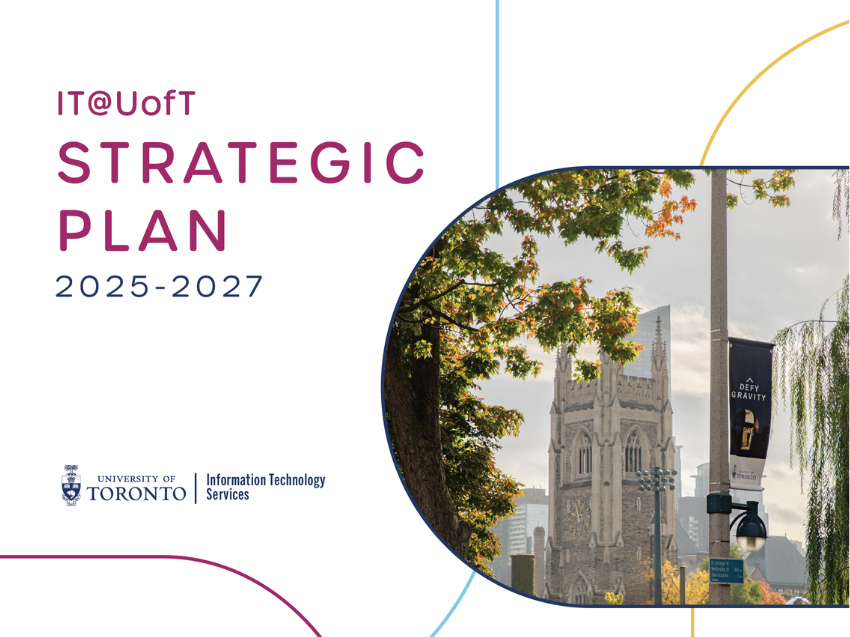 Cover of IT@UofT Strategic Plan 2025-2027